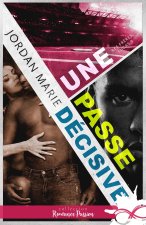 Une passe décisive