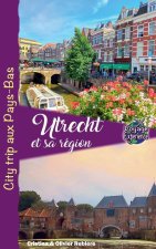 Utrecht et sa Région