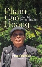 T?p Chí Ngôn Ng? S? ??c Bi?t - Ph?m Cao Ho?ng (hardcover, premium color)