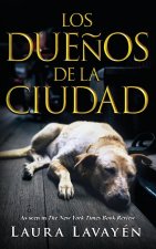 Los Due?os De La Ciudad