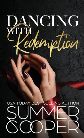Dancing With Redemption