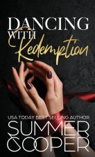Dancing With Redemption