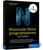 Neuronale Netze programmieren mit Python