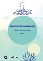 Rethinking veterinary practice