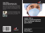 Laser CO2 o elettrocauterizzazione: Per i turbinati inferiori ipertrofici?