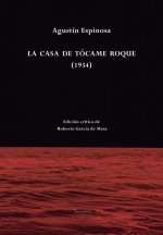 LA CASA DE TÓCAME ROQUE (1934)