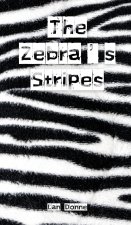 The Zebra's Stripes