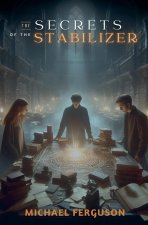 The Secrets Of The Stabilizer