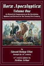 Horae Apocalypticae Volume 1