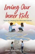 Loving Our Inner Kids