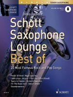 SCHOTT SAXOPHONE LOUNGE - BEST OF - SAXOPHONE TENOR - ONLINE PLAY-ALONG - 20 MOST FAMOUS ROCK AND PO