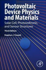 Photovoltaic Device Physics and Materials