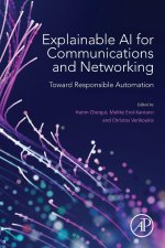 Explainable AI for Communications and Networking