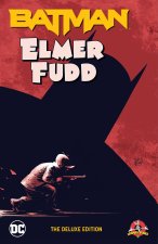BATMAN ELMER FUDD THE DLX ED