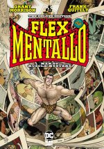 FLEX MENTALLO MAN OF MUSCLE MYSTERY DLX