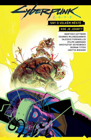 Cyberpunk 2077 - Sny o velkďż˝m mďż˝stďż˝ / Kde je Johnny?