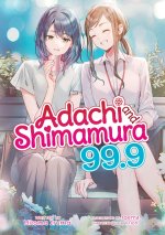 ADACHI & SHIMAMURA [LN] V999