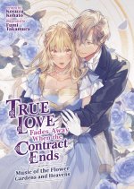 TRUE LOVE FADES AWAY WHEN THE [LN] V02
