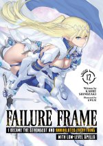 FAILURE FRAME I BECAME THE [LN] V12