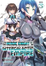 IM THE HEROIC KNIGHT OF AN [LN] V03
