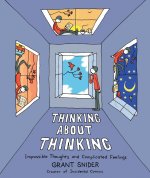 THINKING ABOUT THINKING