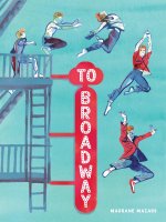 TO BROADWAY
