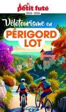 Vélotourisme en Périgord-Lot 2025 Petit Futé