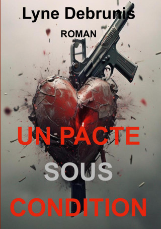 PACTE SOUS CONDITION