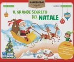 grande segreto di Natale. Tavole per kamishibai