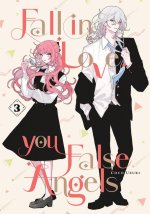 FALL IN LOVE YOU FALSE ANGELS V03