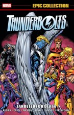 THUNDERBOLTS EPIC COLL TARGETED FOR DEAT