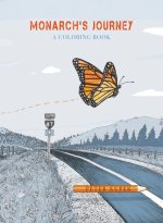 MONARCHS JOURNEY COLORING BOOK