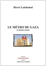 Le Métro de Gaza / Les Echinides