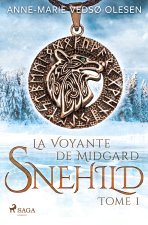 SNEHILD VOYANTE DE MIDGARD TOME 1