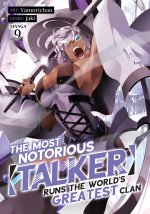 MOST NOTORIOUS TALKER RUNS THE V09