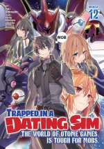 TRAPPED IN A DATING SIM WORLD OF V12