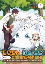 EVEN DOGS GO TO OTHER WORLDS LIFE IN V05