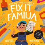 Fix It Familia