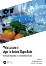 Valorization of Agro-Industrial Byproducts