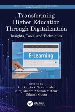 Transforming Higher Education Through Digitalization