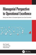 Managerial Perspective to Operational Excellence