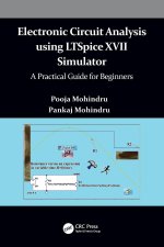 Electronic Circuit Analysis using LTSpice XVII Simulator
