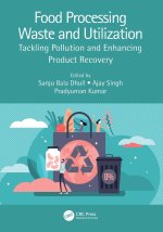 Food Processing Waste and Utilization