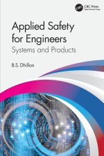 Applied Safety for Engineers