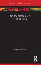 Television and Repetition