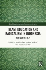 Islam, Education and Radicalism in Indonesia
