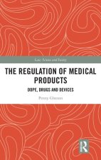 The Regulation of Medical Products