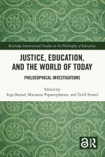 Justice, Education, and the World of Today