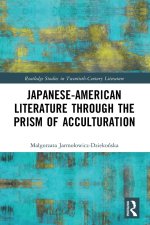 Japanese-American Literature through the Prism of Acculturation
