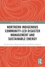 Northern Indigenous Community-Led Disaster Management and Sustainable Energy